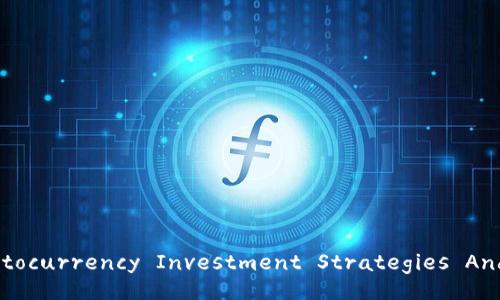 The Ultimate Guide to Cryptocurrency Investment Strategies And Coin Analysis at Coin.info